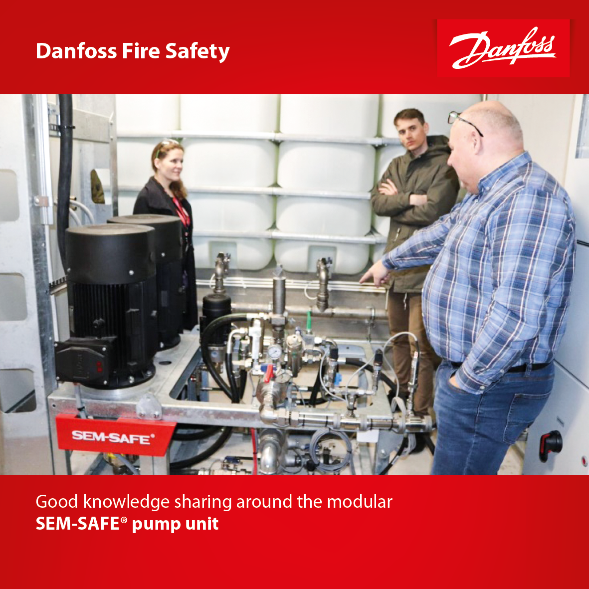 Good knowledge sharing around the modular SEM-SAFE® pump unit
